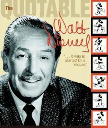 Quotable Walt Disney (Disney Editions Deluxe) – Paperback – GOOD