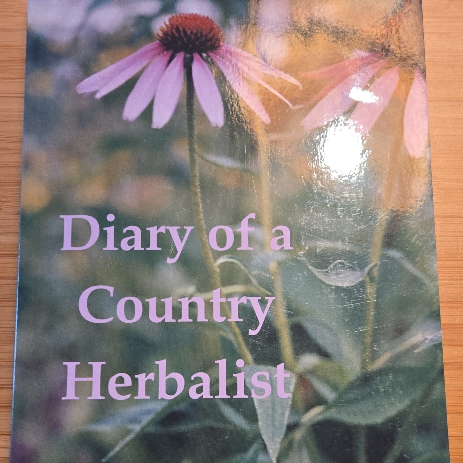Diary of a Country Herbalist softcover by Matthew Alfs Herbal Medicine Novel