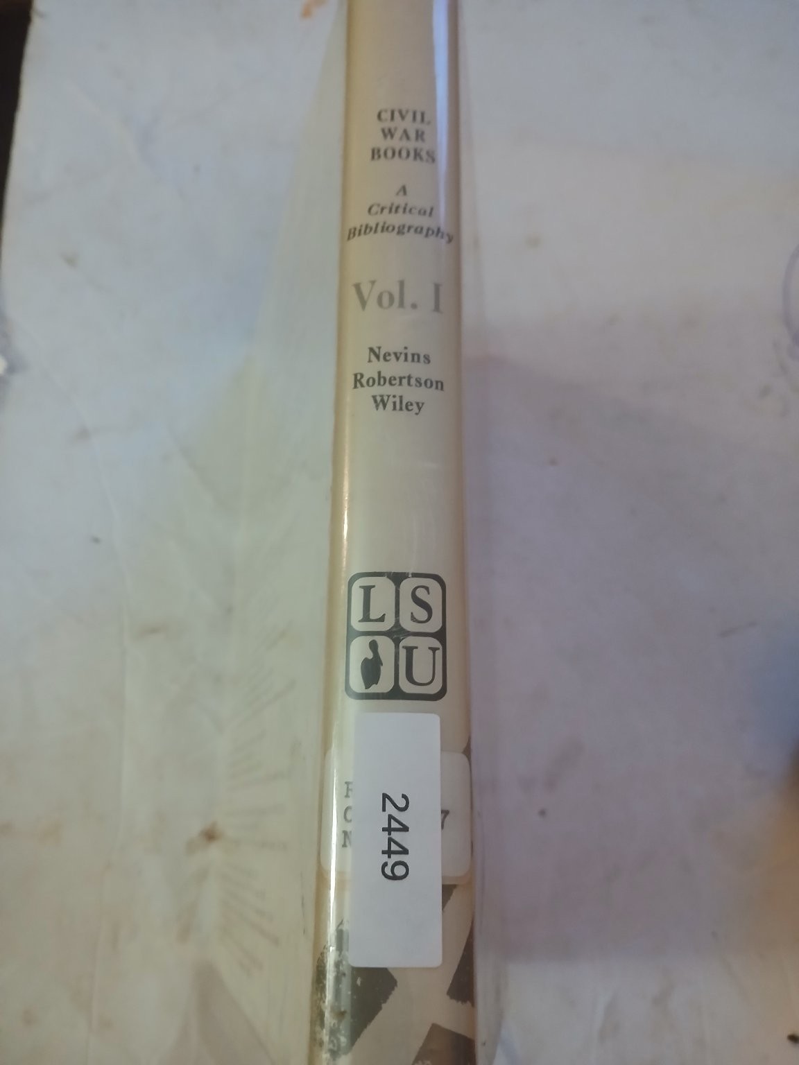 Civil War Books: A Critical Bibliography Vol I Allan Nevins 1967 LSU Press