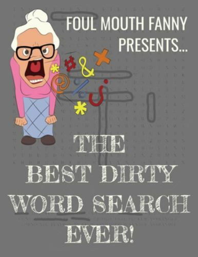 Best Dirty Word Search Ever: For Adults Dirty Cuss- paperback, 1693557797, Fanny