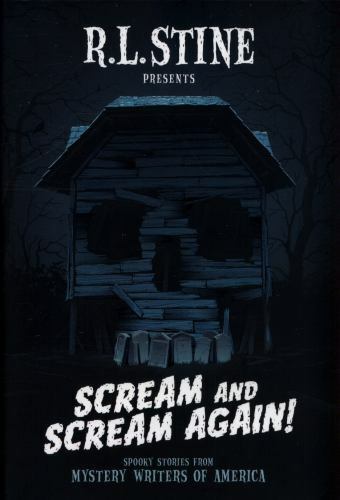 Scream and Scream Again!: Spooky Stories from Mystery Writers of America