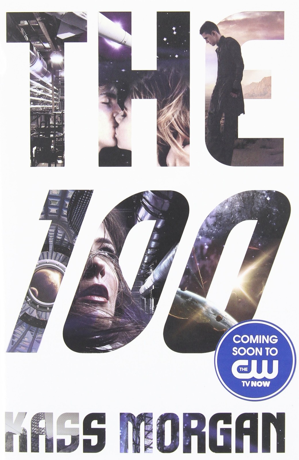 The 100: Love, Power, and Survival Collide in This Addictive Dystopian Story…