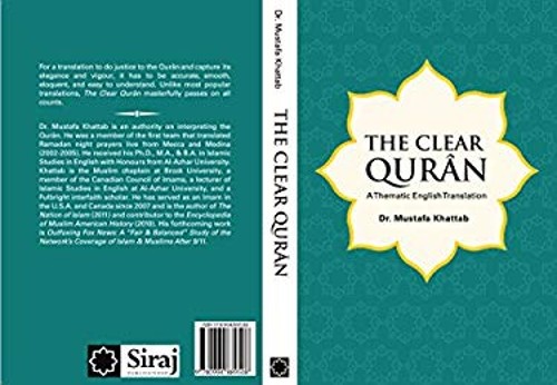 The Clear Quran: A Thematic English Translation Dr. Mustafa Khatt