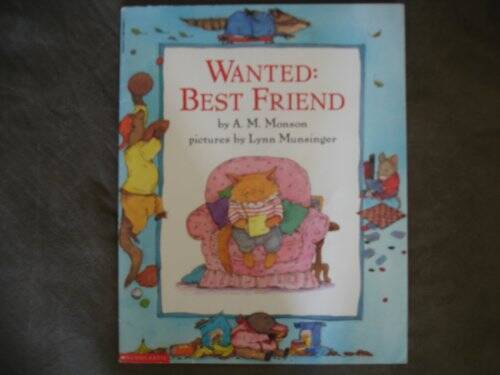Wanted–best friend – Paperback By Monson, A. M – GOOD