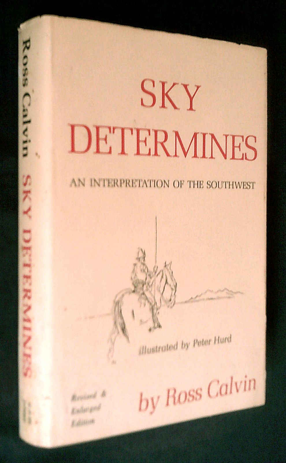 SKY DETERMINES by Ross Calvin ~ Revised & Enlarged Edition