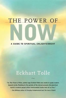 Power of Now : A Guide to Spiritual Enlightenment by Eckhart Tolle (1999,…