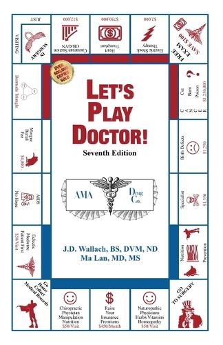 Ma Lan Joel D Wallach Let’s Play Doctor (Paperback)