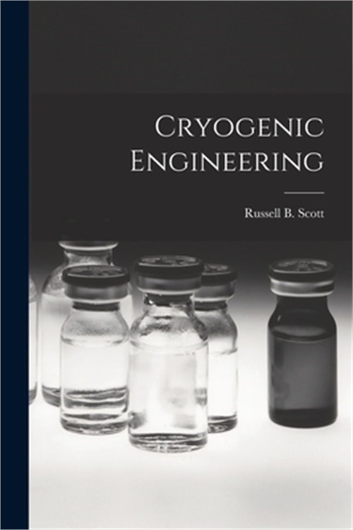 Cryogenic Engineering (Paperback or Softback)