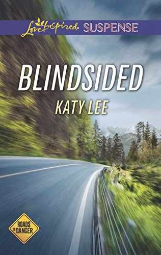 Blindsided (Roads to Danger, 2) – Paperback, by Lee Katy – Very Good