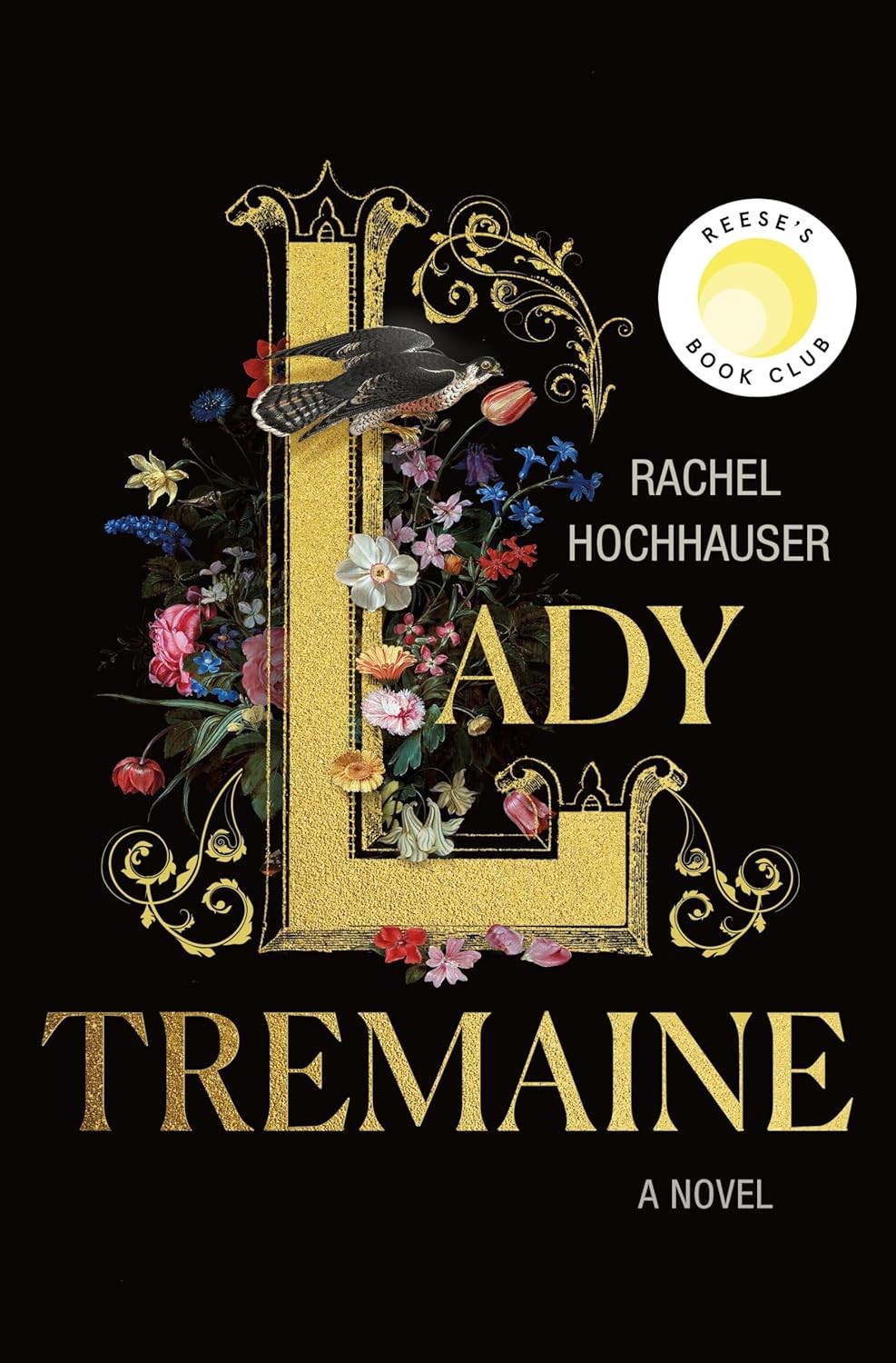 Lady Tremaine Hardcover by Rachel Hochhauser