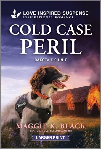 Cold Case Peril (Dakota K-9 Unit, 4), Black, Maggie K., Very Good Book