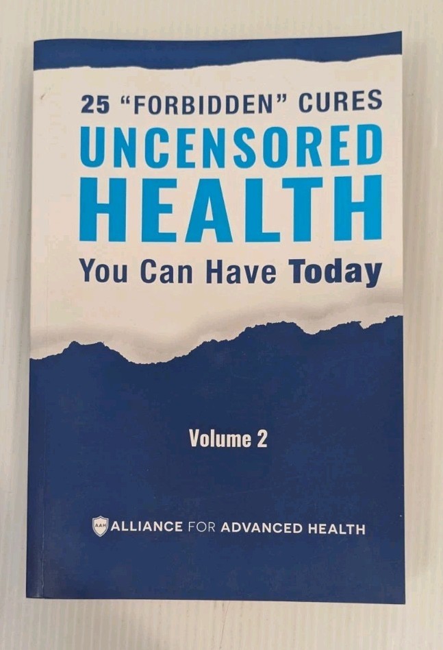 Uncensored Health 25 “Forbidden” Cures You Can Have Today Volume 2