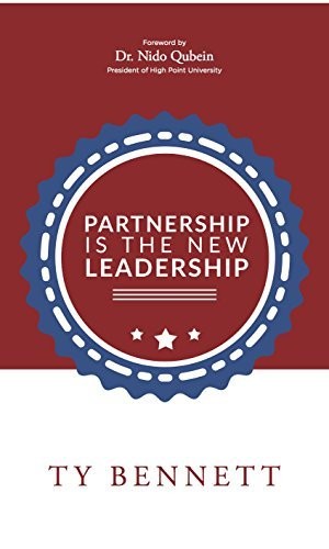 Partnership Is The New Leadership – – Like New – See condition notes