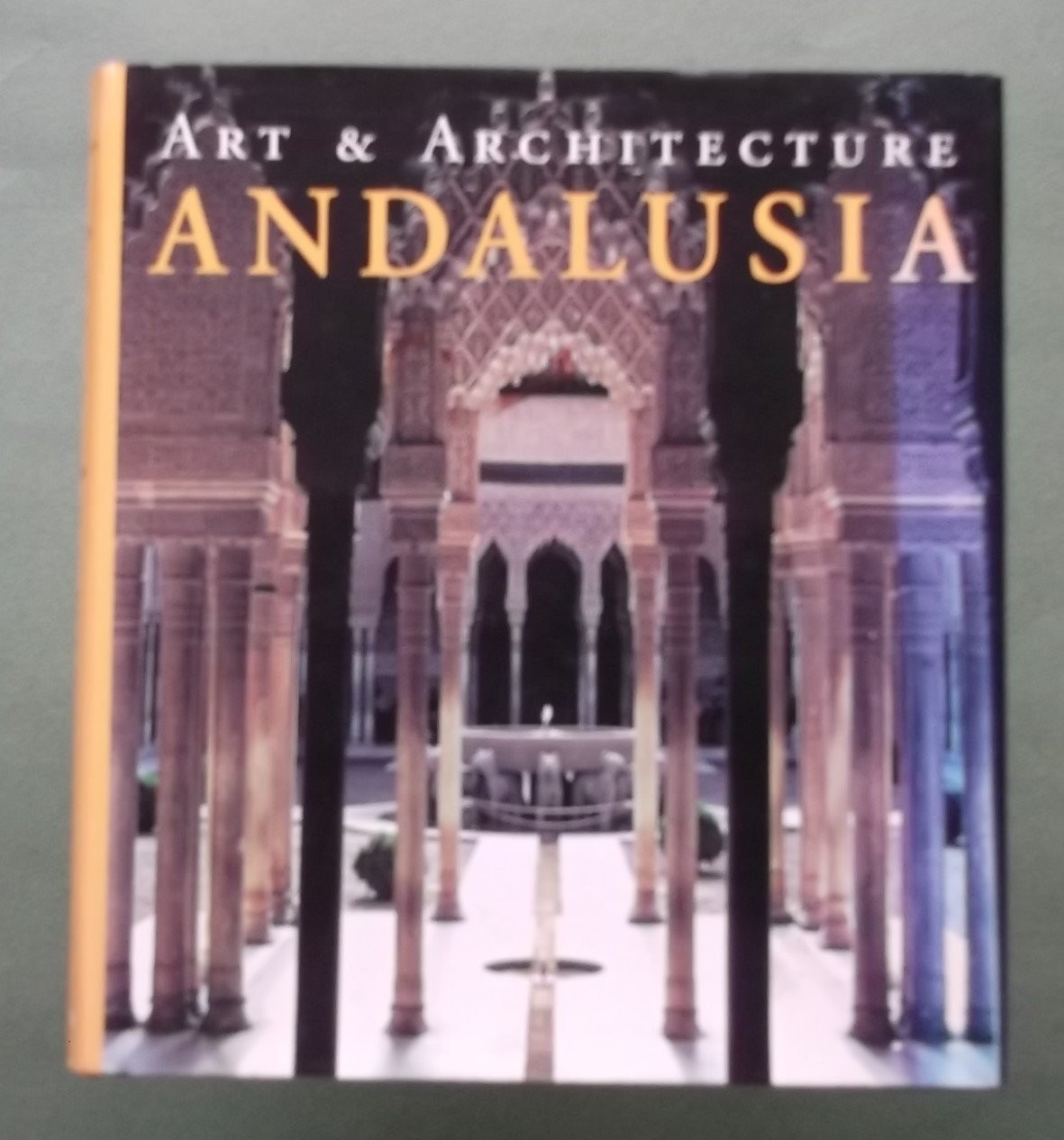 Andalusia: Art & Architecture
