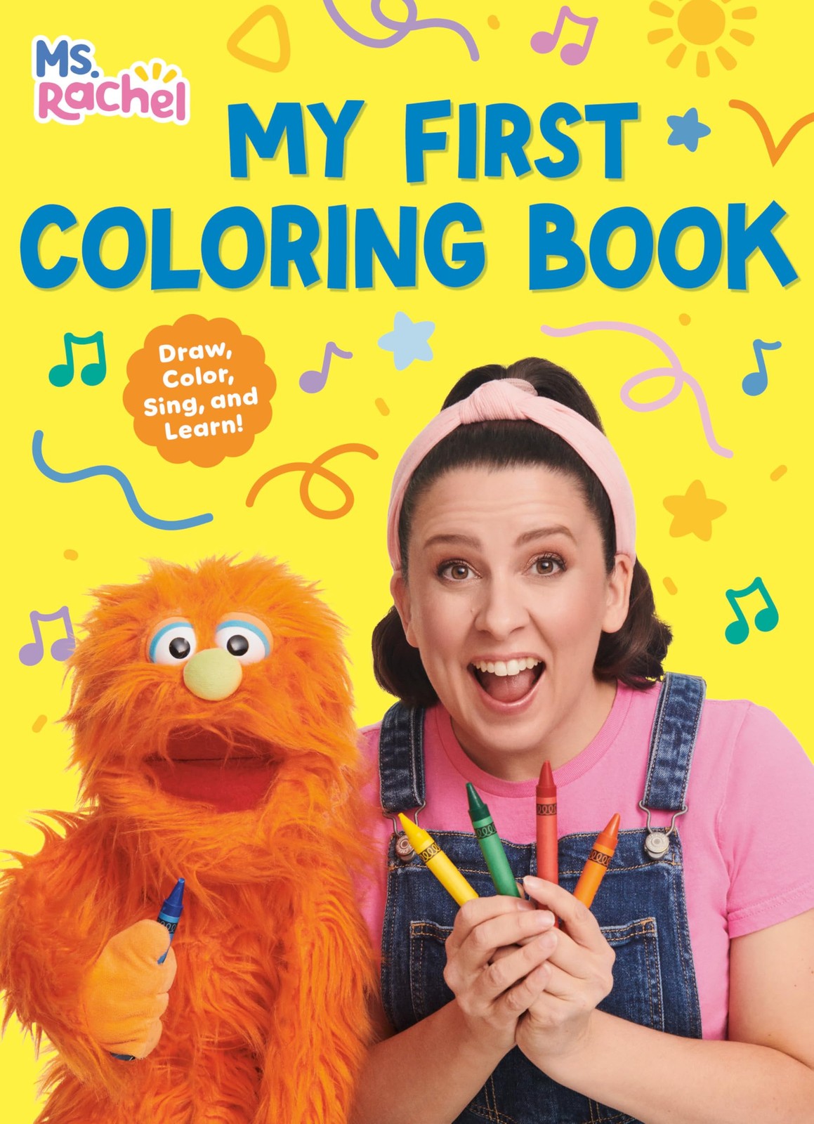 My First Coloring Book (Ms. Rachel) – paperback Ms. Rachel|Dong, Monique