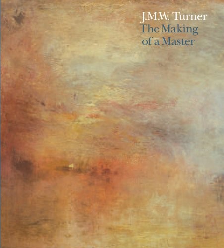 J.M.W. TURNER: THE MAKING OF A MASTER By Ian Warrell – Hardcover **Excellent**